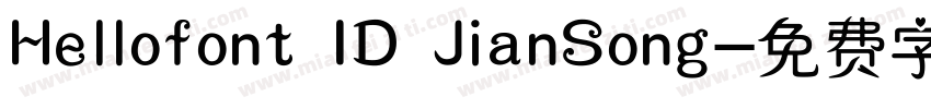 Hellofont ID JianSong字体转换